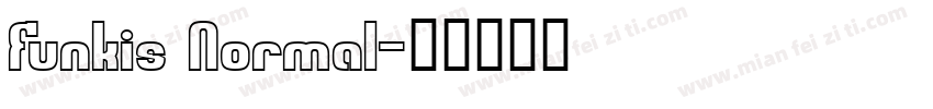 Funkis Normal字体转换